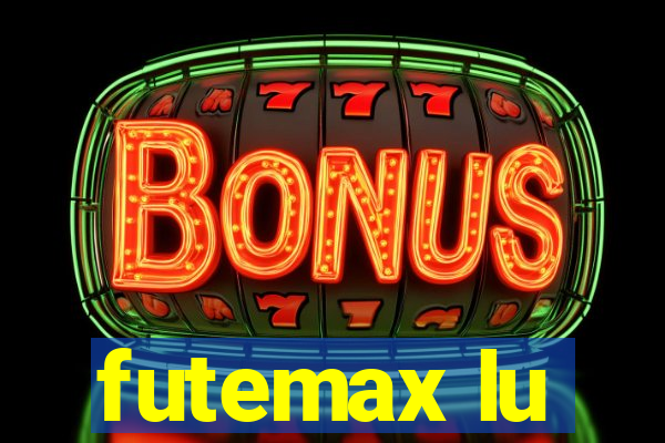futemax lu